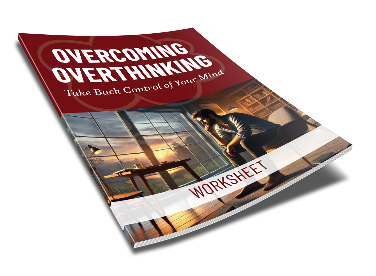 Overcoming Overthinking - Take Back Control of Your Mind