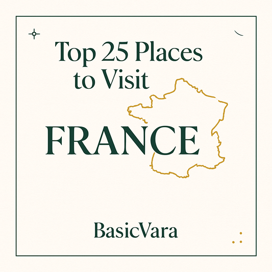 Top 25 Places to visit in France