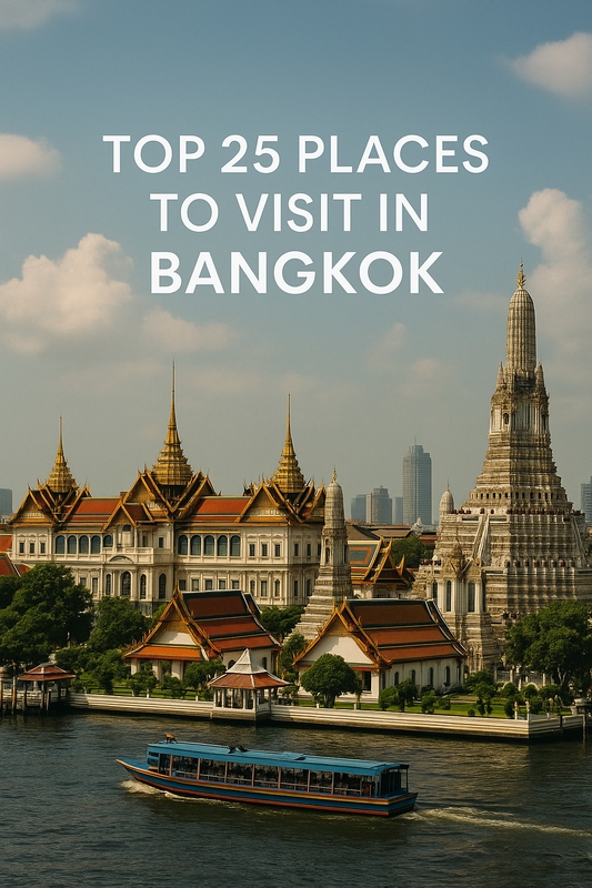 Top 25 Places to visit in Bangkok