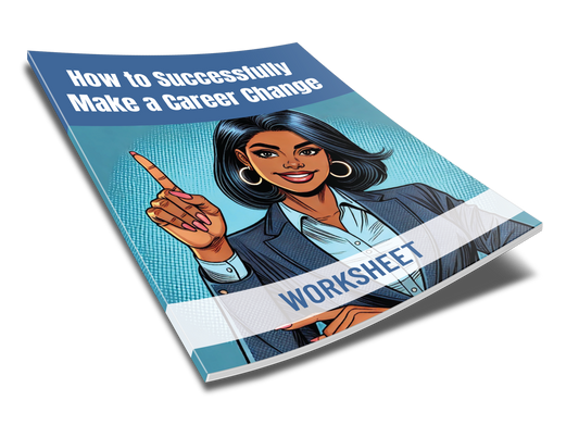 How To Successfully Make A Career Change