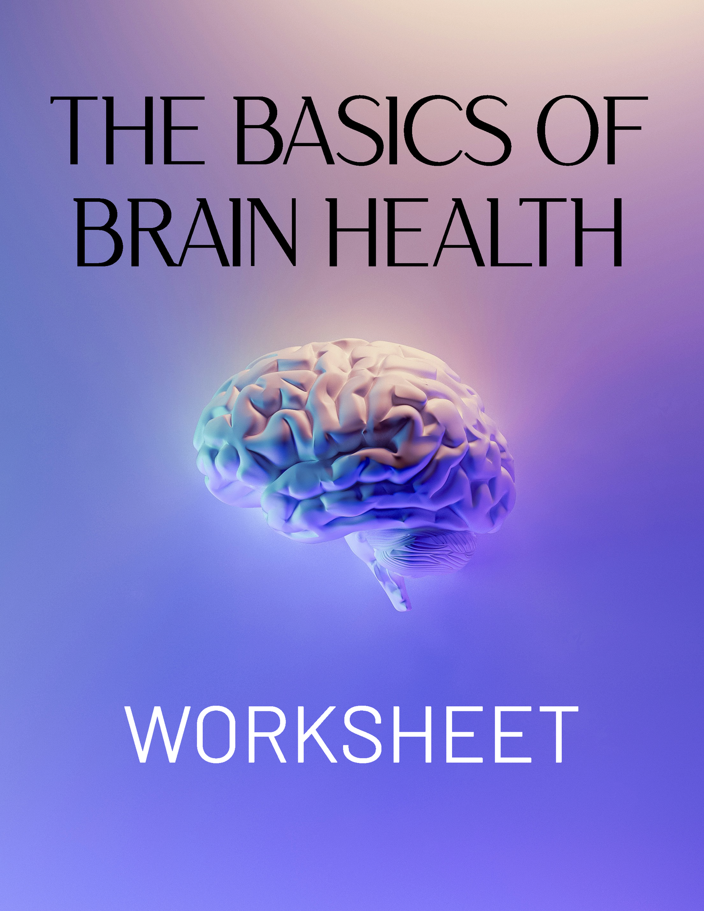 The Basics of Brain Health