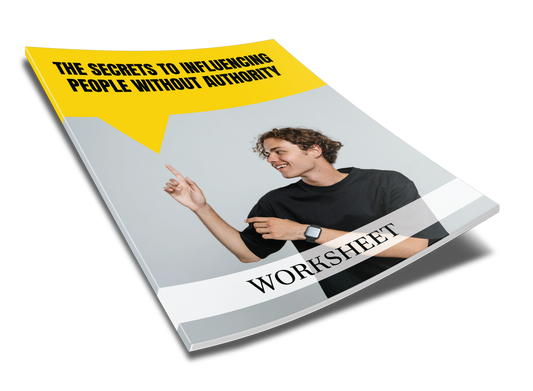 The Secret to Influencing People Without Authority