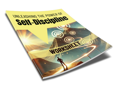 Unleashing The Power of Self-Discipline